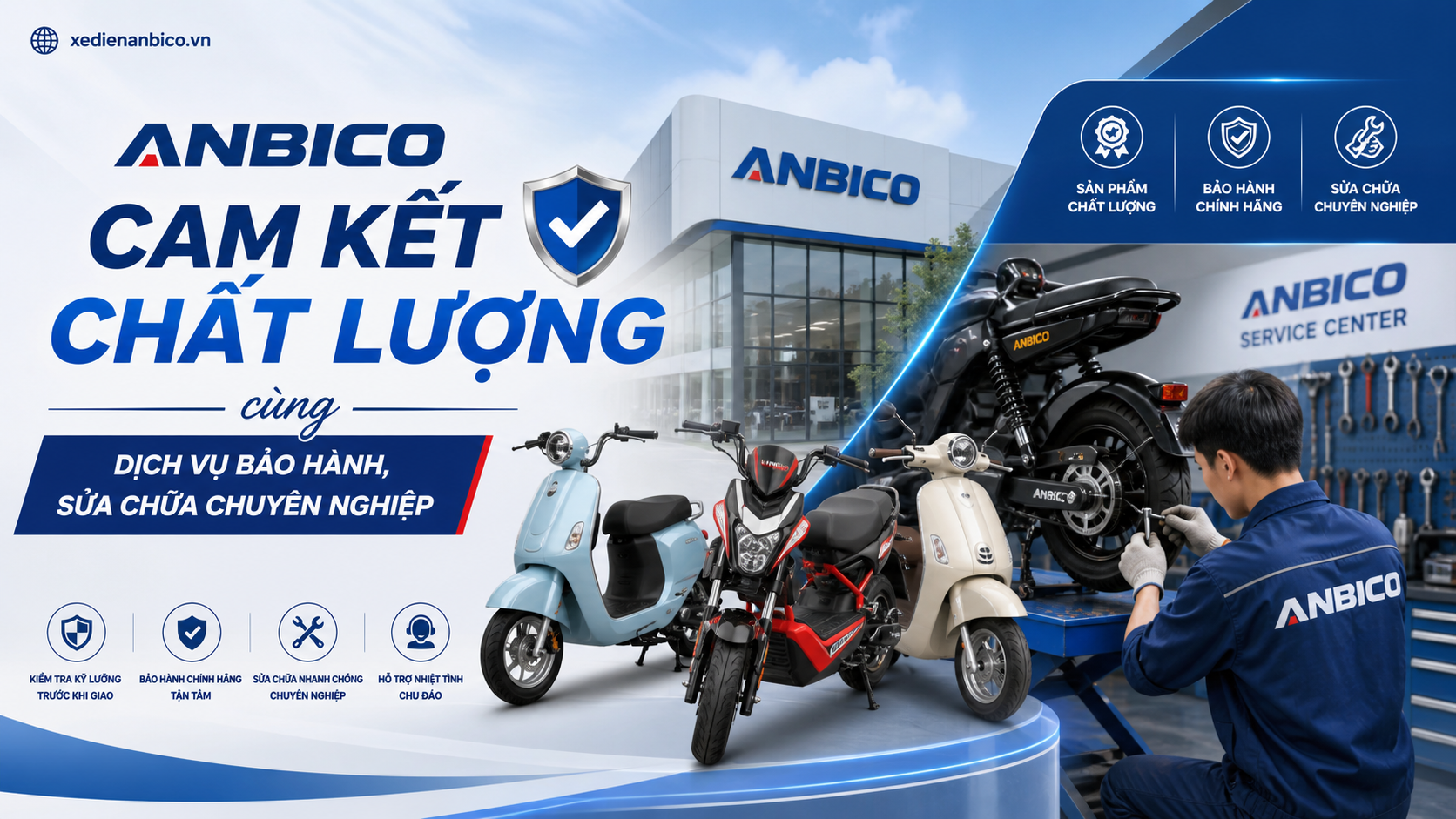 Anbico: Cam kết chất lượng cùng dịch vụ bảo hành, sửa chữa chuyên nghiệp Anbico: Cam kết chất lượng cùng dịch vụ bảo hành, sửa chữa chuyên nghiệp
