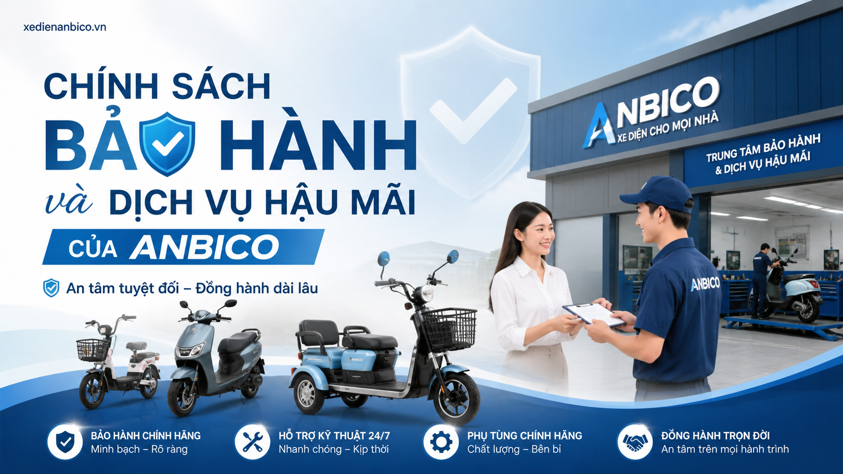 Chính sách bảo hành và dịch vụ hậu mãi của Anbico