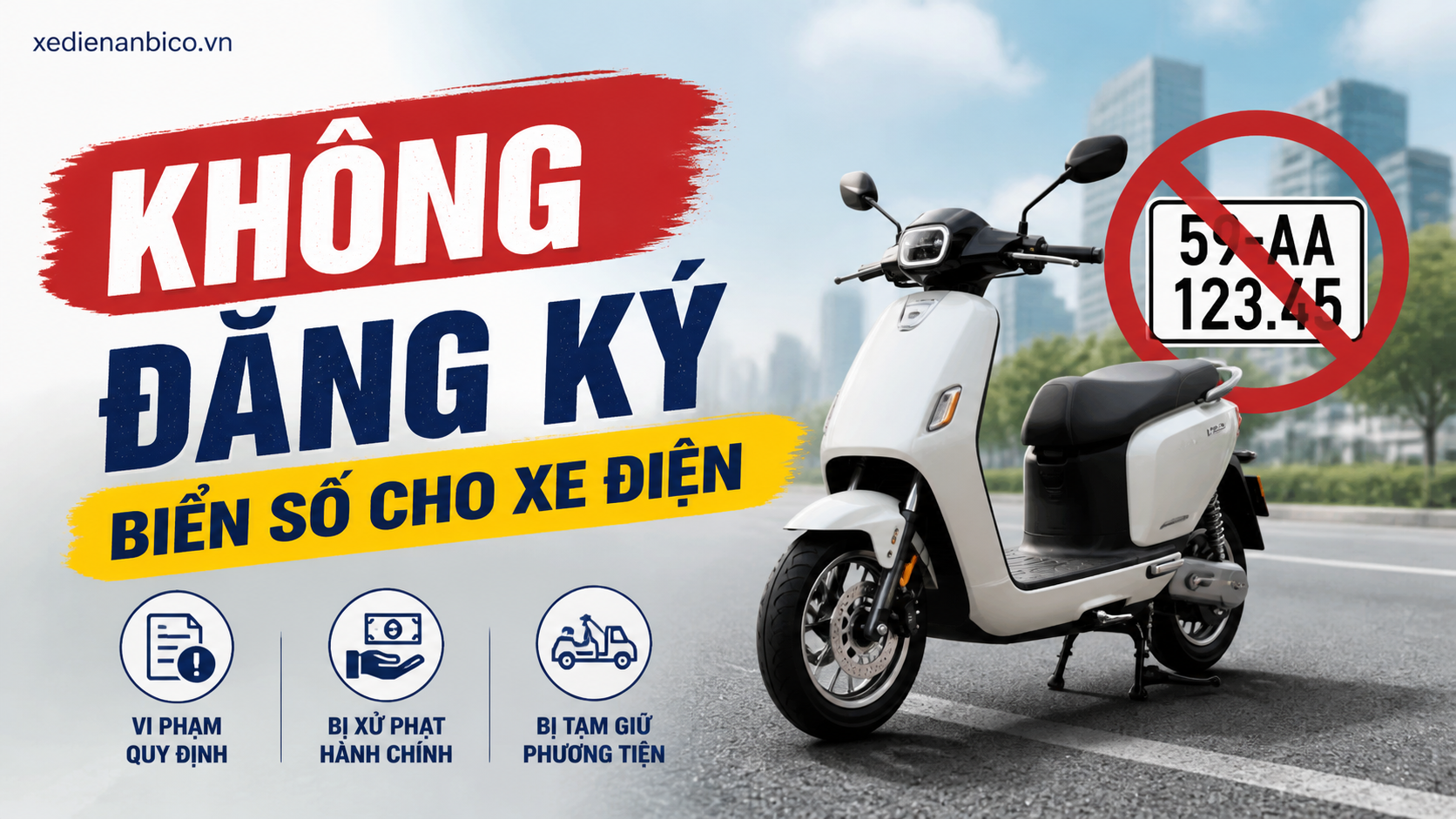Không đăng ký biển số cho xe điện Không đăng ký biển số cho xe điện