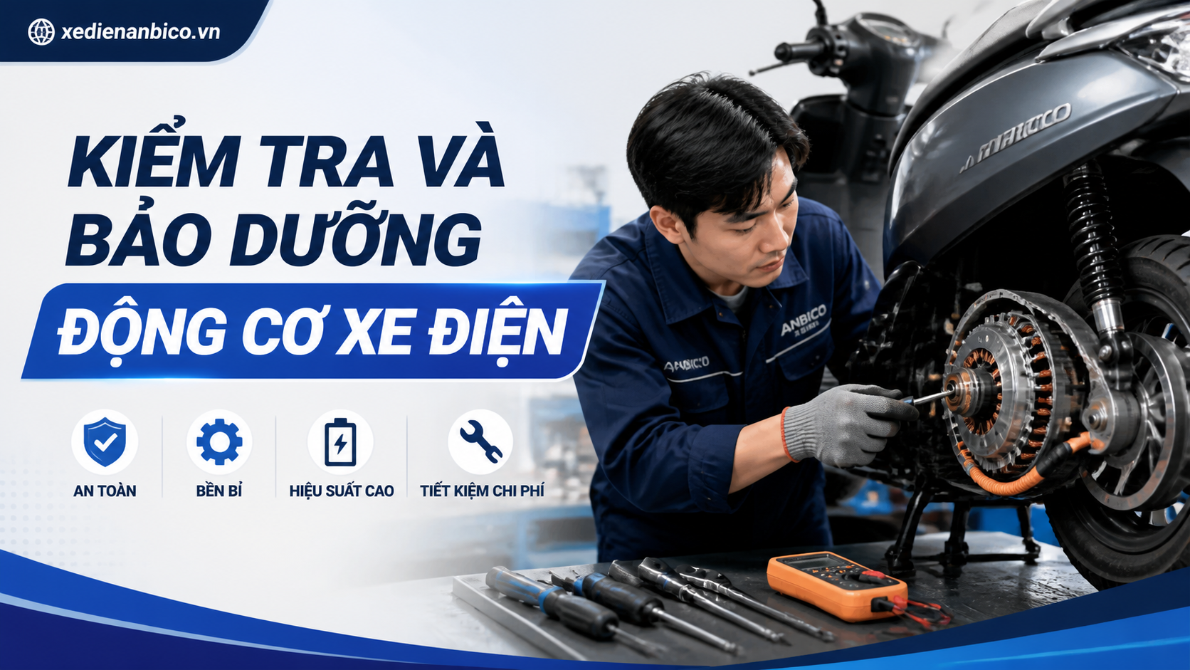 Kiểm tra và bảo dưỡng động cơ xe điện Kiểm tra và bảo dưỡng động cơ xe điện