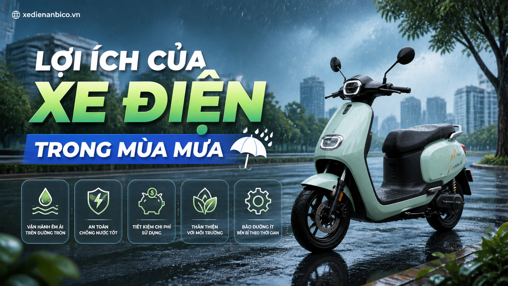 Lợi ích của xe điện trong mùa mưa Lợi ích của xe điện trong mùa mưa