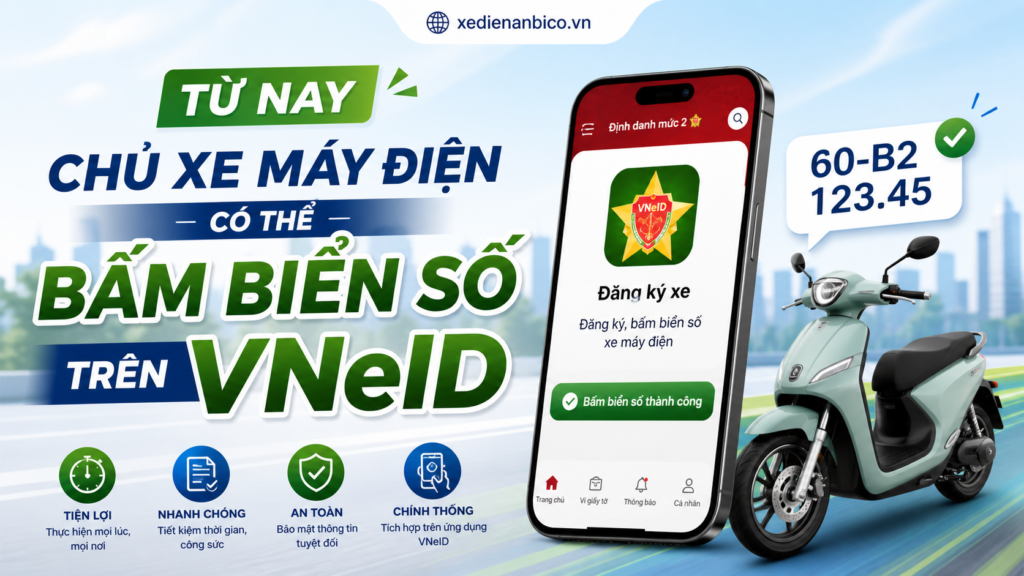 Từ nay - chủ xe máy điện có thể bấm biển số trên VNeID