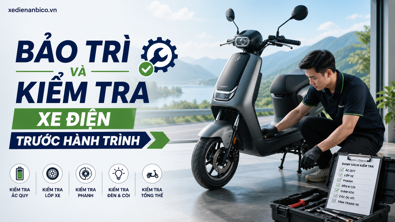 Bảo trì và kiểm tra xe điện trước hành trình