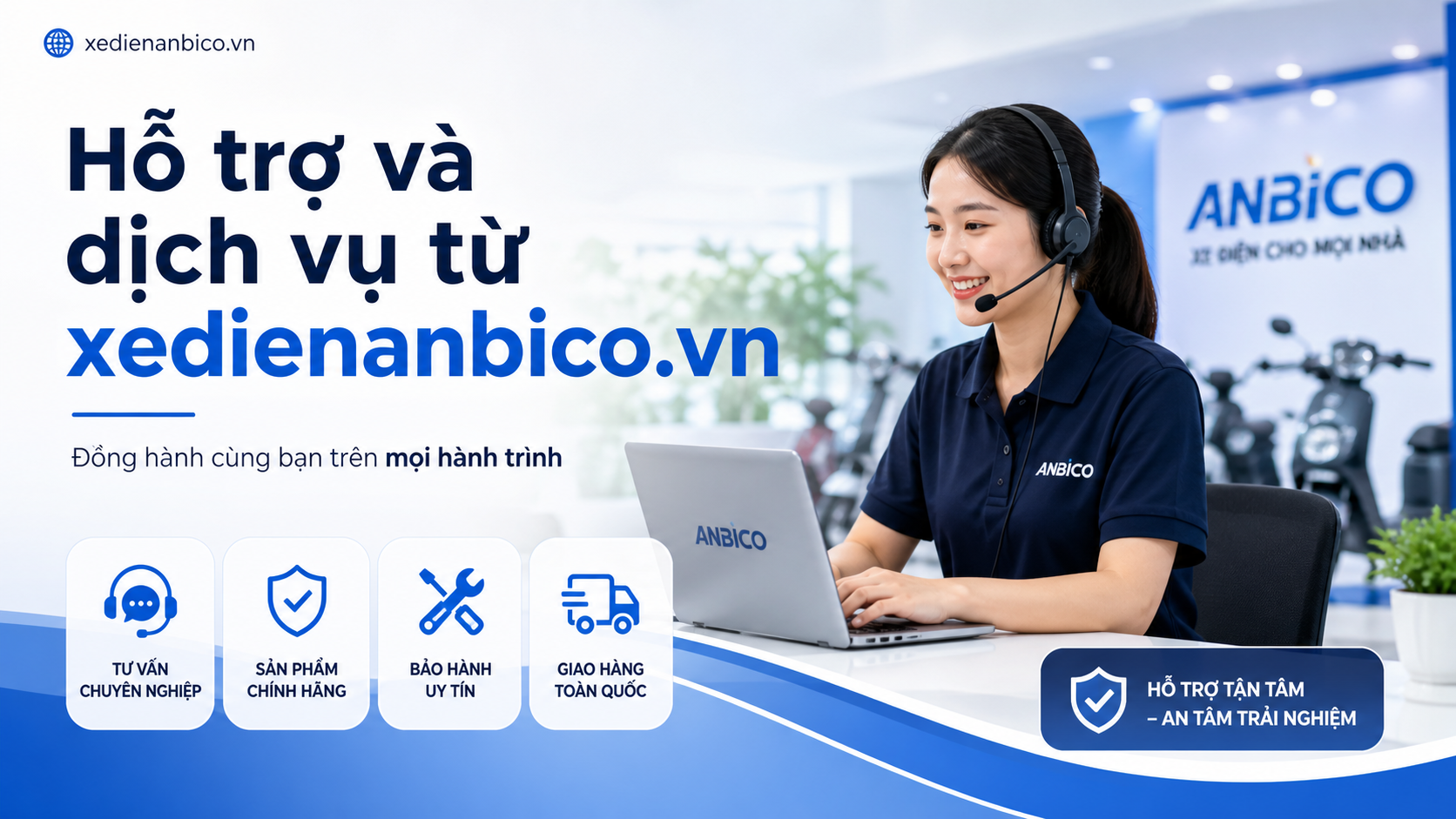 Hỗ trợ và dịch vụ từ xedienanbico.vn Hỗ trợ và dịch vụ từ xedienanbico.vn