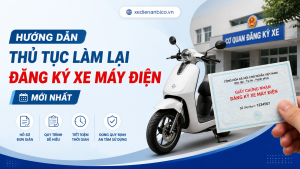Hướng dẫn thủ tục làm lại đăng ký xe máy điện mới nhất