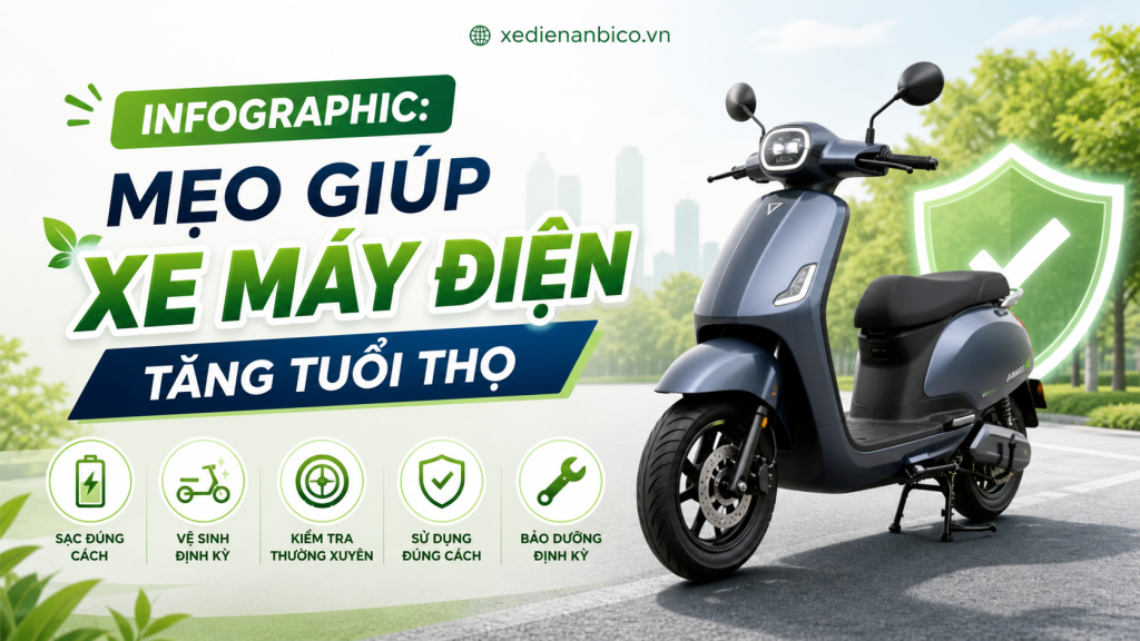 Infographic: Mẹo giúp xe máy điện tăng tuổi thọ