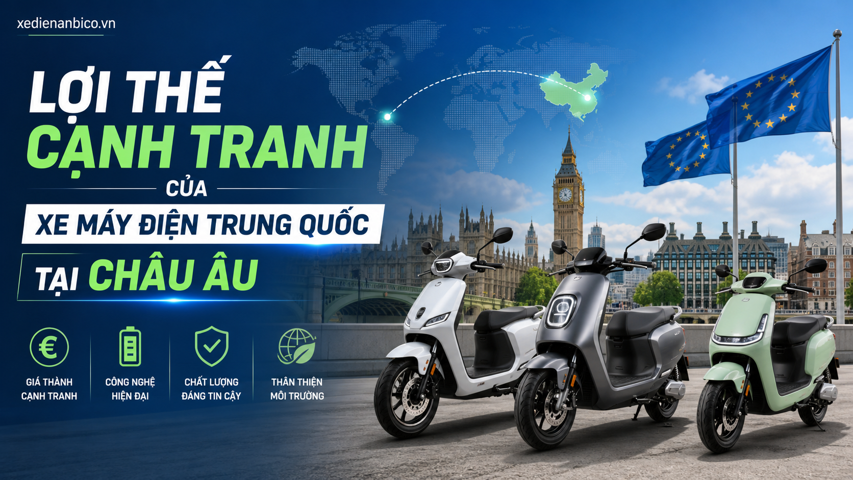 Lợi thế cạnh tranh của xe máy điện Trung Quốc tại Châu Âu Lợi thế cạnh tranh của xe máy điện Trung Quốc tại Châu Âu