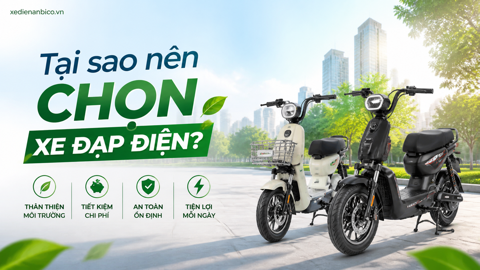 Tại sao nên chọn xe đạp điện? Tại sao nên chọn xe đạp điện?