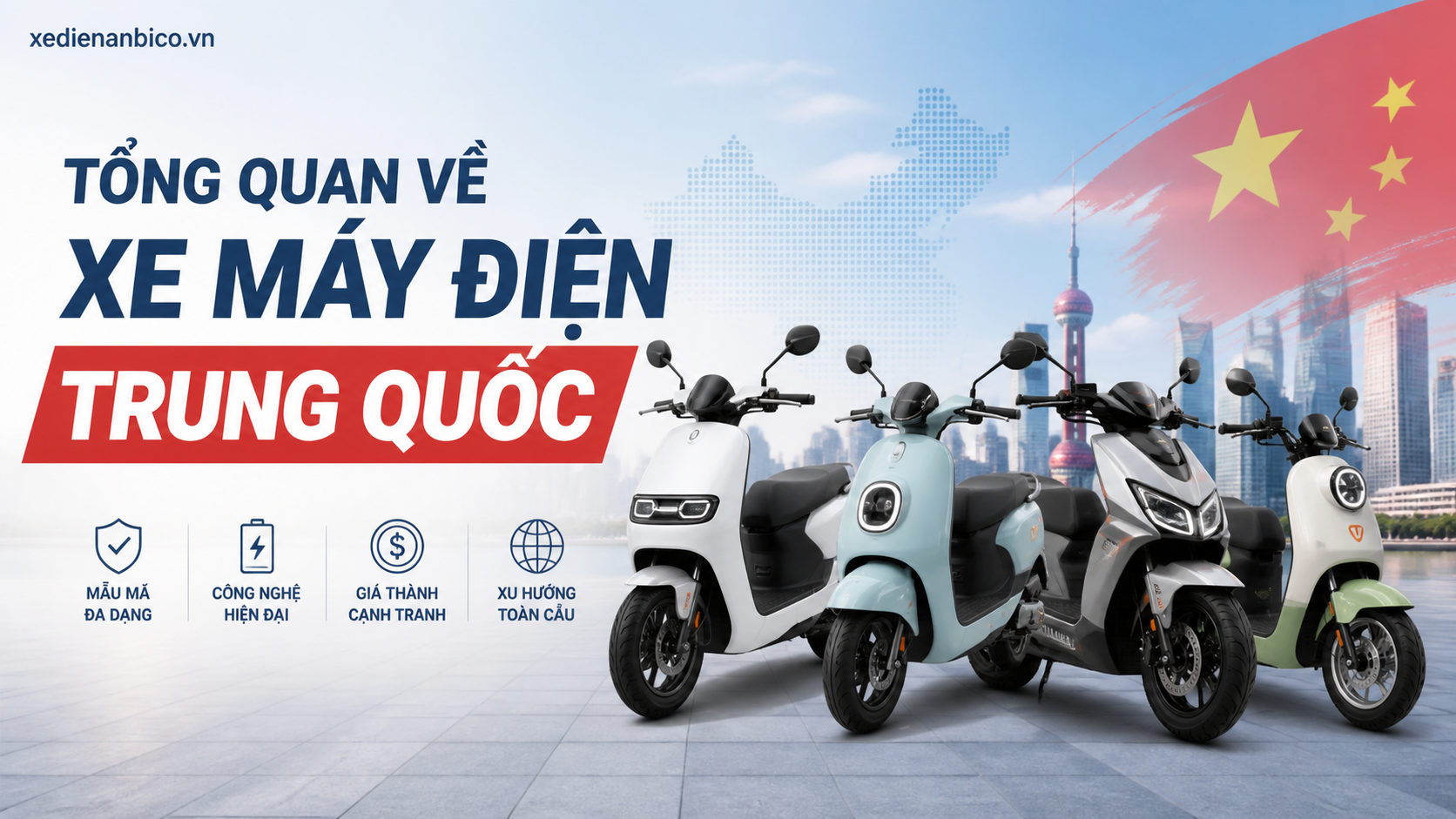 Tổng quan về xe máy điện Trung Quốc Tổng quan về xe máy điện Trung Quốc