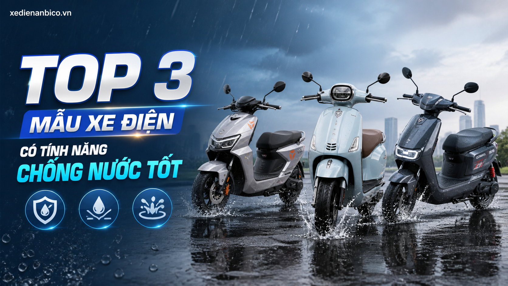 Top 3 mẫu xe điện có tính năng chống nước tốt