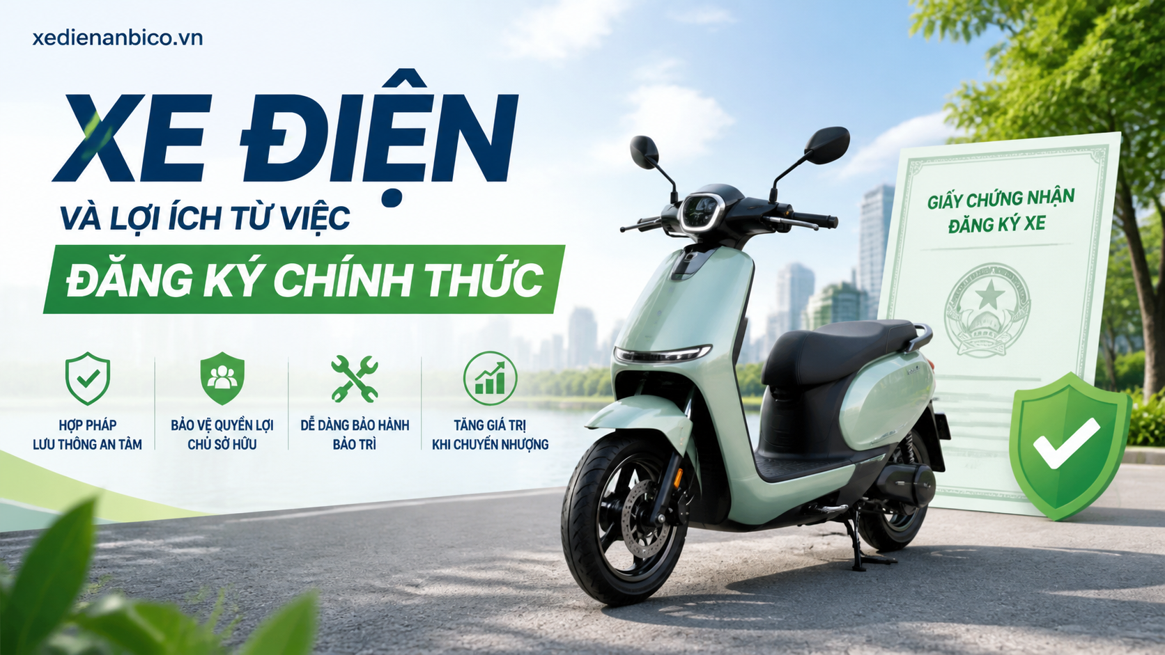 Xe điện và lợi ích từ việc đăng ký chính thức Xe điện và lợi ích từ việc đăng ký chính thức